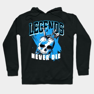 Legends Never Die Dark Powder Blue Hoodie